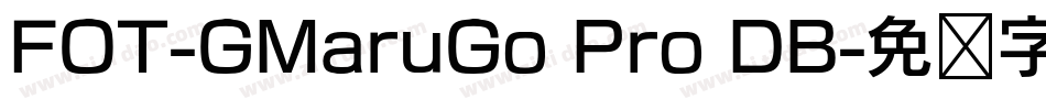 FOT-GMaruGo Pro DB字体转换
